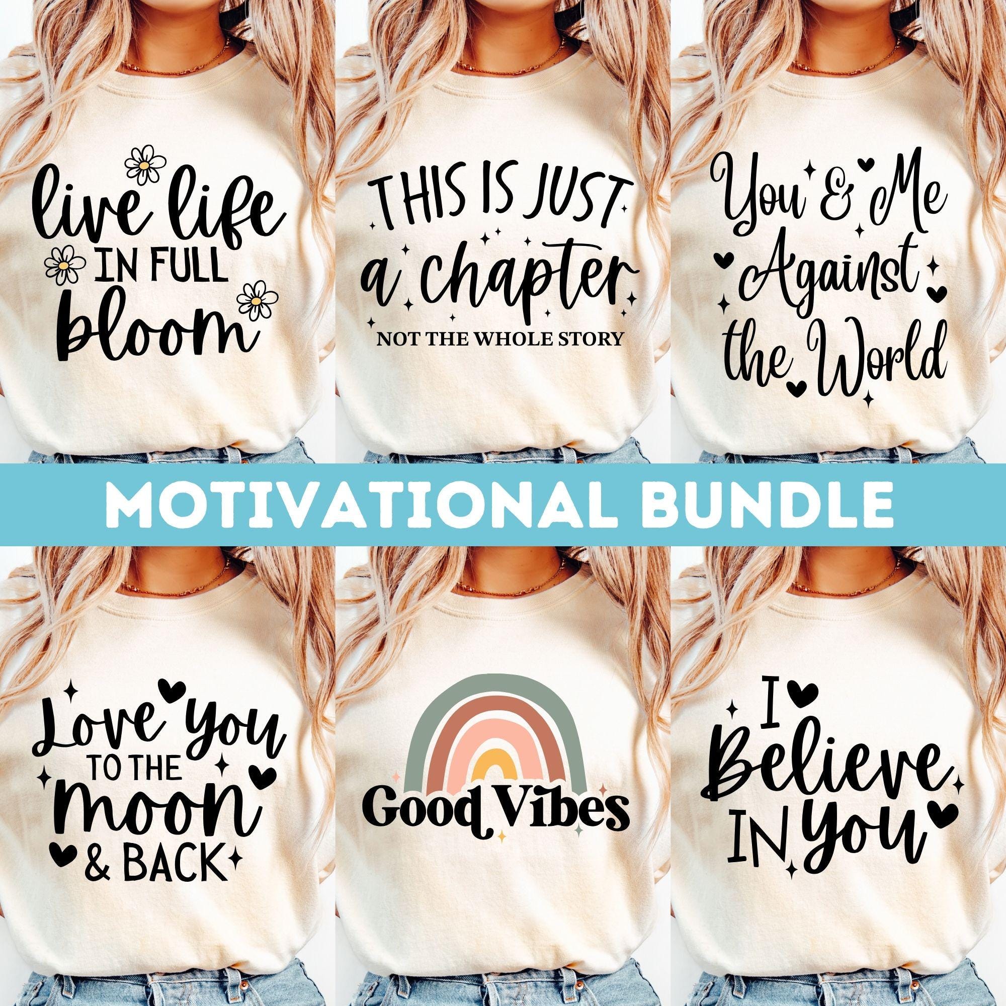 Inspirational SVG Bundle, Motivational Svg Bundle, Self Love Svg ...