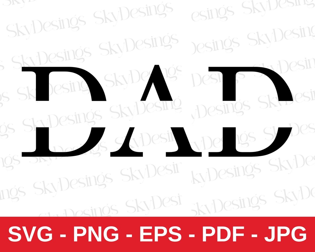 Dad Monogram SVG Dad SVG Father’s Day SVG Father Svg - Etsy