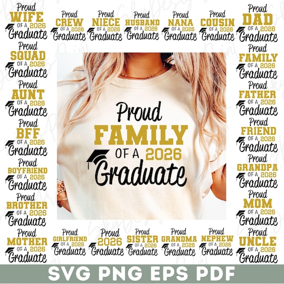 Proud Family of 2026 Graduate SVG, 2026 Graduation Svg Bundle, Senior Family Svg, Proud Graduate Family Svg, Class of 2026, Graduation Svg