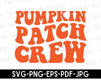 Pumpkin Patch Crew SVG, Fall Svg, Halloween Svg, Pumpkin Patch Svg, Kids Fall Shirt Svg, Thanksgiving Svg, Kids Halloween Svg, Pumpkin Svg