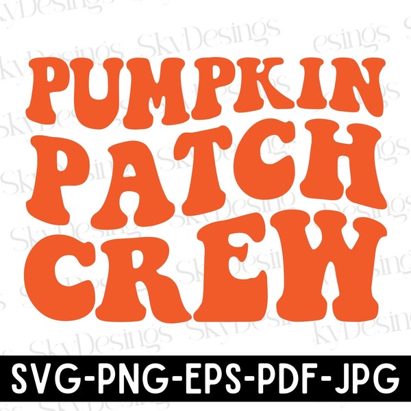 Pumpkin Patch Crew SVG, Fall Svg, Halloween Svg, Pumpkin Patch Svg, Kids Fall Shirt Svg, Thanksgiving Svg, Kids Halloween Svg, Pumpkin Svg