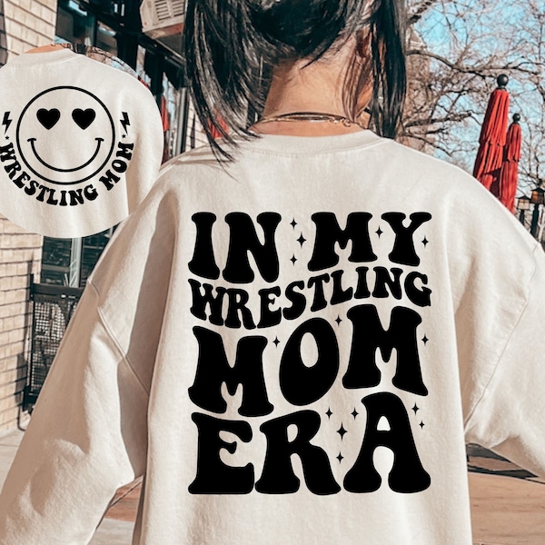 In My Wrestling Mom Era SVG, Wrestling Mom Svg, Wrestling Mom Era Svg, Wrestling Svg, Wrestling Mama Svg, Wrestling Mom Shirt Svg,Trendy Svg