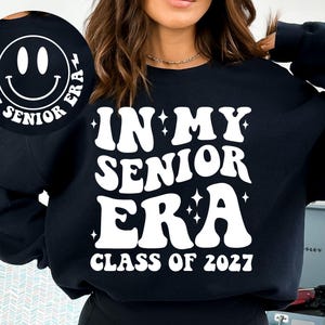 In My Senior Era Class of 2027 SVG-PNG, Senior 2027 SVG, Class of 2027 Svg, Graduation 2027 Svg, In My Senior Era Svg, Senior Era Shirt Svg image 3