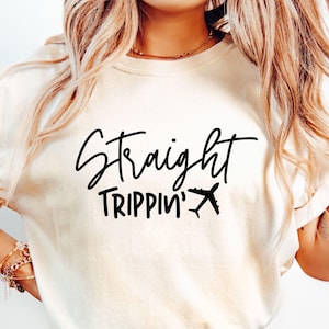 Straight Trippin SVG-PNG, Travel Svg, Vacation Svg, Vacation Shirt Svg, Family Trip Svg, Family Vacation Shirt Svg, Travel Shirt Svg