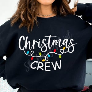 Christmas Crew SVG PNG, Family Christmas Svg, Christmas Family Shirt 2025 Svg, Christmas Lights Svg, Merry Christmas Svg, Christmas Squad