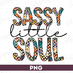 Impertinente petite âme PNG, Png impertinent, floral à carreaux, Png drôle pour enfants, bébé Png, maman Png, Png nouveau-né, chemise enfant drôle Png, tout-petit, enfant Png
