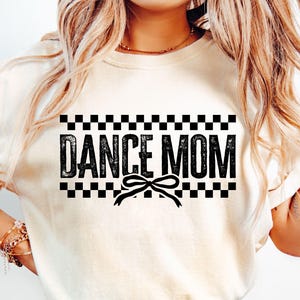 Dance Mom SVG PNG, Dance Svg, Laço Coquette, Xadrez, Desgastado, Dance Mom Shirt Svg, Dance Mom Png, Dançarina Svg, Dance Life, Dance Mama