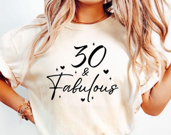 30 and Fabulous SVG, 30th Birthday Svg, 30 Birthday Svg, 30th Birthday Shirt Svg, 30 Years Old Svg, Thirty Birthday Svg, Hello 30 Svg, Png