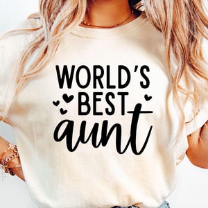 Weltweit beste Tante SVG, Tante SVG, Tante SVG, Tante Shirt SVG, Beste Tante Ever SVG, Lieblingstante, Tante Geschenk, Muttertagsgeschenk, Beste Tante SVG