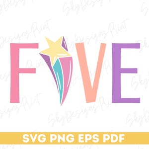 Five SVG, 5th Birthday Svg, Fifth Birthday Svg, Birthday Girl Svg, 5th Birthday Girl Shirt Svg, 5th Birthday Girl Svg, Five Birthday Svg Png