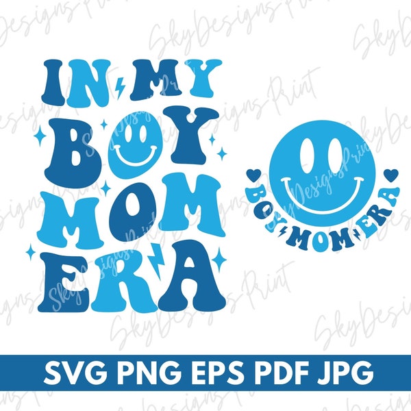 In My Boy Mom Era SVG PNG, Mom Shirt Svg, Boy Mama Svg, Boy Mom Era Svg, Mom Era Svg, Mothers Day Svg, New Mom Svg, Expecting Mom Gift