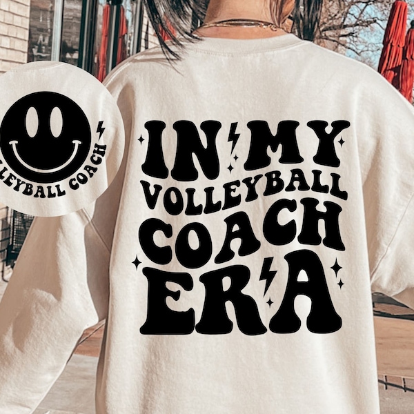 In My Volleyball Coach Era SVG PNG, Volleyball Coach Svg, Volleyball Svg, Volleyball Coach Era Svg, Volleyball Coach Shirt Svg, Coach Gifts