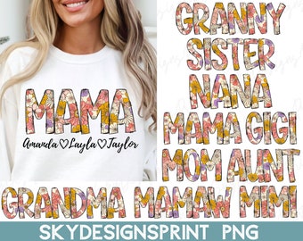 Flower Mama Grandma Bundle PNG, Nana, Mimi, Gigi, Granny, Floral Family Png, Floral Mama Png, Kids Names, Custom Mama Png, Mothers Day Png