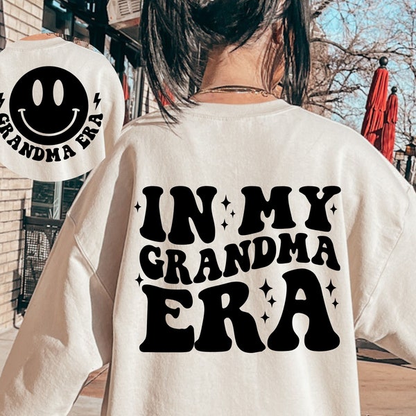 In My Grandma Era SVG, Grandma Svg, Grandma Era Svg, Grandma Era Png, Grandma Shirt Svg, Grandma Life Svg, Grandmother Svg, Trendy Svg