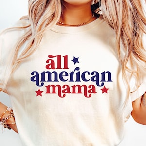 Tous les SVG de maman américaine, maman du 4 juillet, Svg du 4 juillet, 4 juillet maman chemise Svg, American Mama Svg, jour de l'indépendance, Svg patriotique