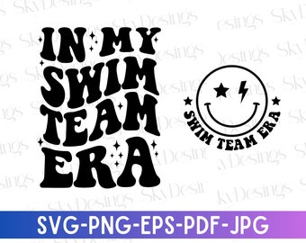 In My Swim Team Era SVG, Swim Team Svg, Swim Coach Svg, Swim Team