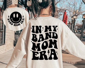 In My Band Mom Era SVG, Band Mom Svg, Band Mom Era Svg, Band Mama Svg, Band Mama Era Svg, Band Mom Shirt Svg, Band Mom Png,Band Mom Life Svg