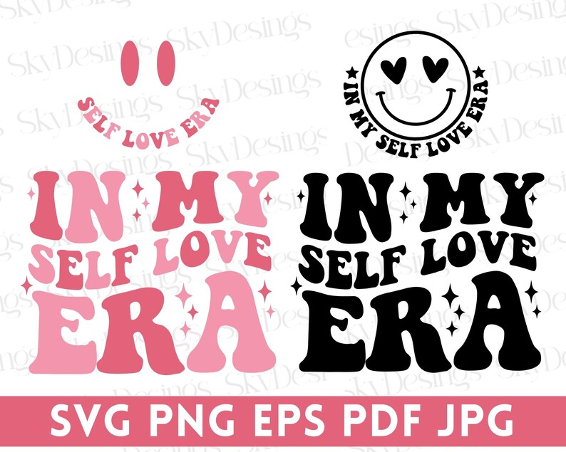 May include: Pink and black graphic design with the text "In My Self Love Era" in a retro font style. The design features a smiley face with hearts for eyes.