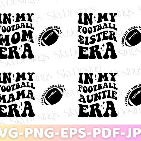 In My Football Era Svg Bundle, Football Mom Svg, Football Mama Era Svg, Football Sister Era Svg, Football Auntie Era Svg, Football Era Shirt