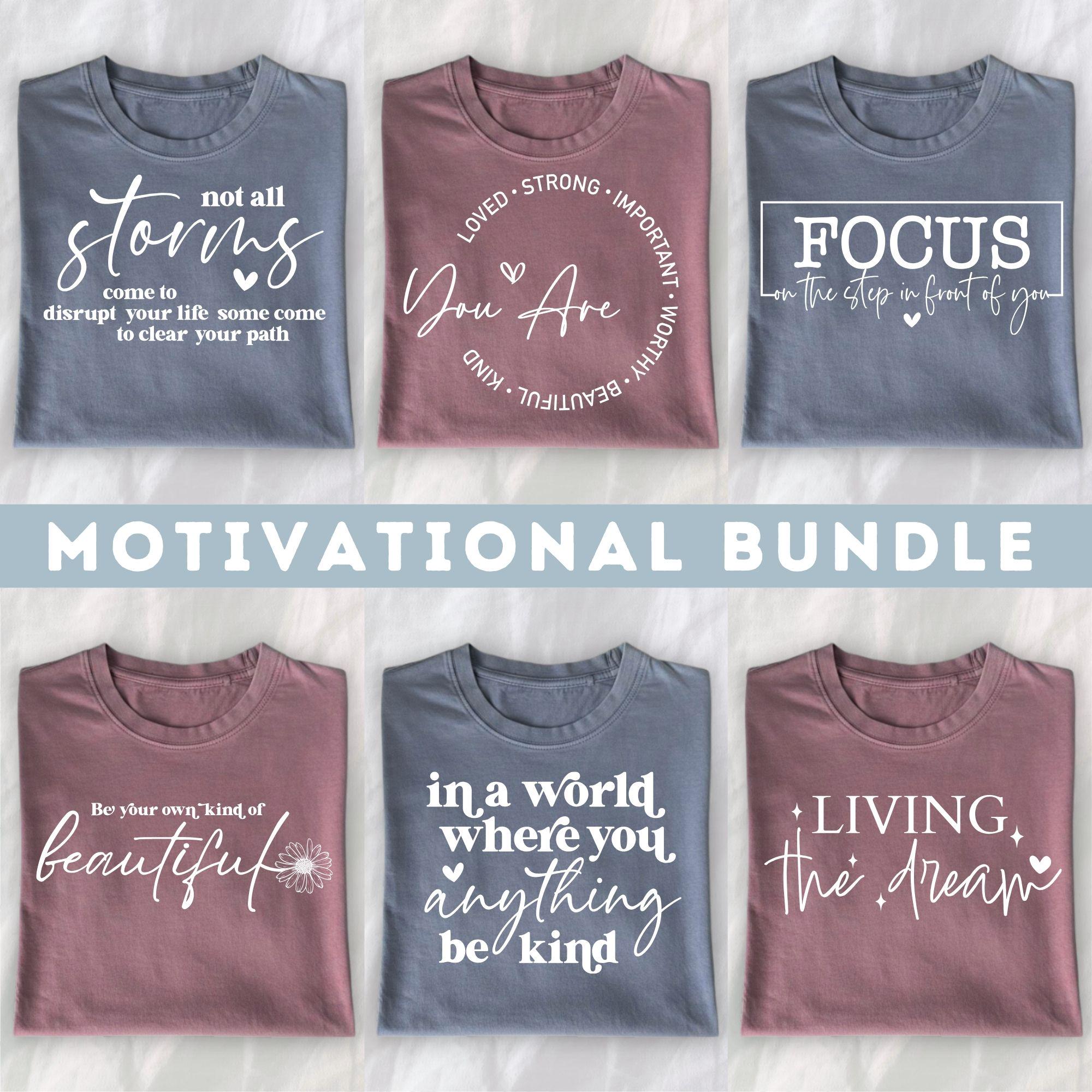Motivational SVG Bundle, Self Love Svg, Inspirational T-shirt Design ...