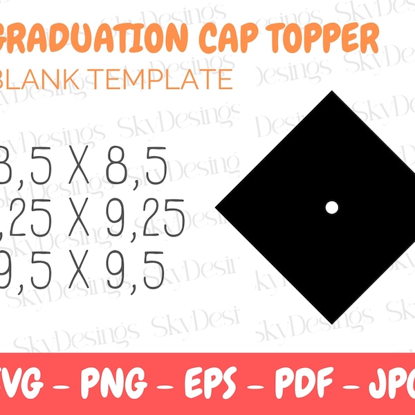 Cappello di laurea vuoto Topper SVG, Cappello di laurea Topper Modello SVG, Cappello di laurea Topper Svg, Cappello di laurea Topper Stampabile Png Eps Pdf