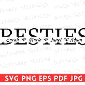 Besties SVG, Besties Split Monogram Svg, beste vrienden Svg, vriendschap Svg, gepersonaliseerde Besties met namen Svg, beste vrienden Shirt Svg