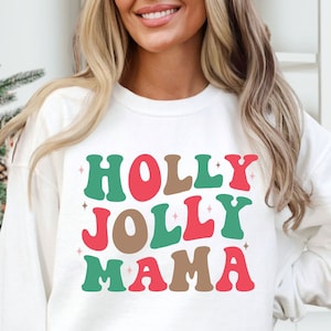 Holly Jolly Mama SVG PNG, Holly Jolly Svg, Merry Mama Svg, Jolly Mama Svg, Christmas Vibes Svg, Jolly Mama Shirt Svg, Christmas Svg,Mama Svg