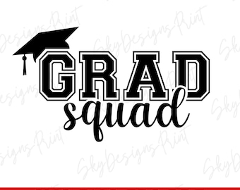 Grad Squad SVG: Graduation Cap Design (Digital Download)