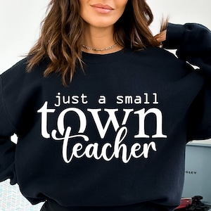 Small Town Teacher SVG, Teacher SVG, Teacher Shirt Svg, Teacher Life Svg, Teacher Appreciation Svg, Best Teacher Svg, Favorite Teacher Svg