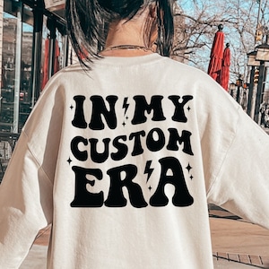 In My Custom Era SVG, PNG, Custom In My Era Svg, Wavy Custom Text Svg, Personalized In My Era SVG, Custom Era Svg, In my Era Custom Svg,