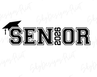 Senior 2026 SVG: Graduation Cap Design (Digital Download)