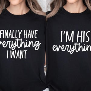 Ich habe endlich alles, was ich will, ich bin sein Alles SVG, Paar SVG, süße Paare SVG, passende Paare Shirt SVG, Paare Valentinstag SVG