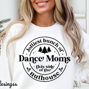 Jollyest Bunch Of Dance Moms SVG, Weihnachten Dance Mom SVG, lustige Weihnachts zwarte svg, Dance Mom Shirt svg, Dance svg, Tänzerin svg, Dance Mama svg