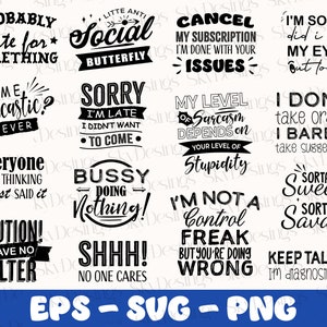 Sarcastic SVG Bundle, Funny Quotes Bundle Svg, Sassy Svg, Sarcasm Svg, Sarcastic Saying Svg, Funny Sayings Svg, Humorous Svg, Funny Svg, Png