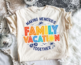 Family Vacation 2026 SVG, Making Memories Together, Family Vacation Shirt Png, Family Trip Svg