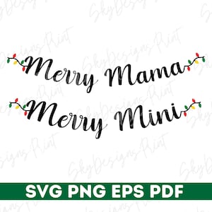 Feliz mamá, feliz mini Navidad SVG, mamá y mini Navidad SVG, feliz mamá, feliz mini, camisa navideña Svg, mamá y yo navideñas Svg