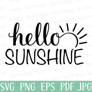 Hello Sunshine SVG, Sommer svg, Sunshine svg, Sonne svg, Frühlings svg, Hello Summer svg, Sommer Vibes svg, Sommer-Shirt svg, Sommer-Zitat-Svg