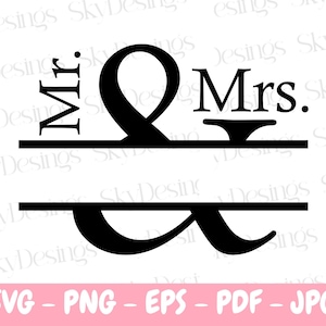 De heer en mevrouw SVG, de heer en mevrouw monogram SVG, bruiloft SVG, huwelijk SVG, de heer en mevrouw teken SVG, bruid SVG, bruidegom SVG, mijnheer mevrouw, bruiloft monogram SVG
