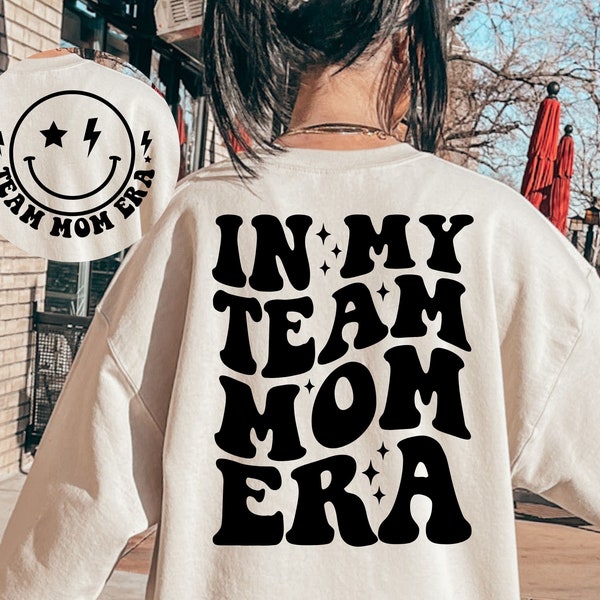 In My Team Mom Era SVG, Team Mom Svg, Team Mom Png, Team Mom Era Svg, Sports Mom Svg, Team Mom Shirt Svg, Sports Mom Shirt Svg,Team Mom Gift