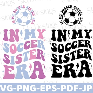 In meinem Fussball Schwester Era SVG, Fussball Schwester Era SVG, Fussball Schwester Era SVG, Fussball Schwester Shirt, Fussball Schwester Png, Fussball Schwester
