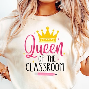 Königin des Klassenzimmers SVG, Lehrer-Svg, Unterrichts-Svg, Lehrer-Shirt-Svg, Zurück zu Schule-Svg, Lehren-Svg, Lehrer-Geschenk, Schul-Hemd-Svg, Png