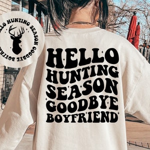 Hallo Jagd Saison Auf Wiedersehen Freund SVG, Jagd Saison SVG, lustiger Freund svg, Auf Wiedersehen Freund svg, Jagd Shirt svg, Snarky svg