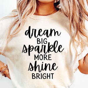 Sonhe Grande, Brilhe Mais, Brilhe Forte SVG, Positivo SVG, Citação Inspiradora SVG, Motivacional SVG, Brilhe Forte SVG, Inspirador SVG, PNG
