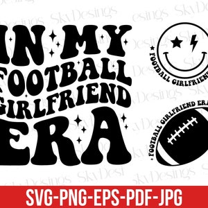 In mijn voetbal vriendin tijdperk SVG, voetbal vriendin Svg, voetbal vriendin Shirt Svg, voetbal vriendin tijdperk Svg, sport meisje Svg