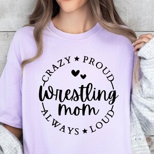 Verrückte stolze immer laute Wrestling Mom SVG, Wrestling geschnitten Datei, Wrestling Mom SVG, Wrestling Mom Shirt svg, Wrestling Mama, Wrestling Shirt svg
