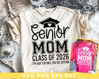 Senior Mom 2026 SVG PNG: Projekt koszulki z okazji ukończenia szkoły (pobranie cyfrowe)