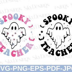 Spooky Teacher SVG, Halloween Teacher Svg, Trick or Teach, Funny Halloween Svg, Funny Teacher Shirt Svg, Spooky Season, Halloween Shirt Svg
