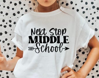 Next Stop Middle School SVG, 5th Grade Graduation (Digital Download)