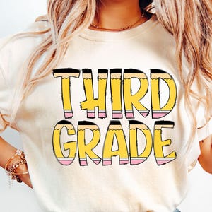 Third Grade PNG, 3rd Grade Png, Back To School Png, 3rd Grade Teacher Png, Teacher Shirt Png, Third Grade Shirt Png, Pencil Font, School Png