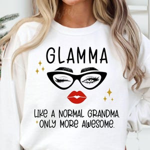 Glamma como una abuela normal, pero más impresionante SVG, Glamma SVG, camiseta de abuela Svg, glammy Svg, abuela Svg, abuela Svg, camiseta glamma Svg